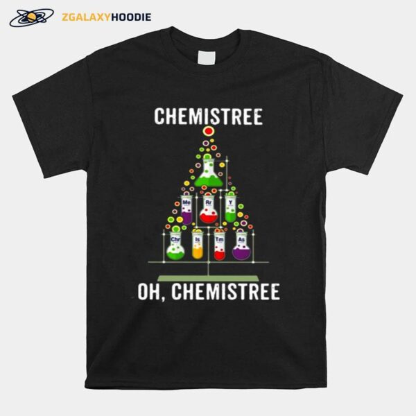 Science Chemistree Oh Chemistree T-Shirt