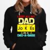 Science I Keep All My Dad Jokes In A Dad A Base Hoodie