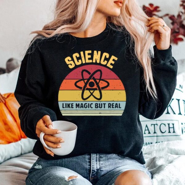 Science Like Magic But Real Funny Retro Science Teacher Vintage Sweater
