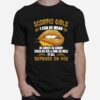 Scorpio Girl I Can Be Mean As Sweet As Candy Cold As Ice And Evil As Hell It All Depends On You Lips T-Shirt