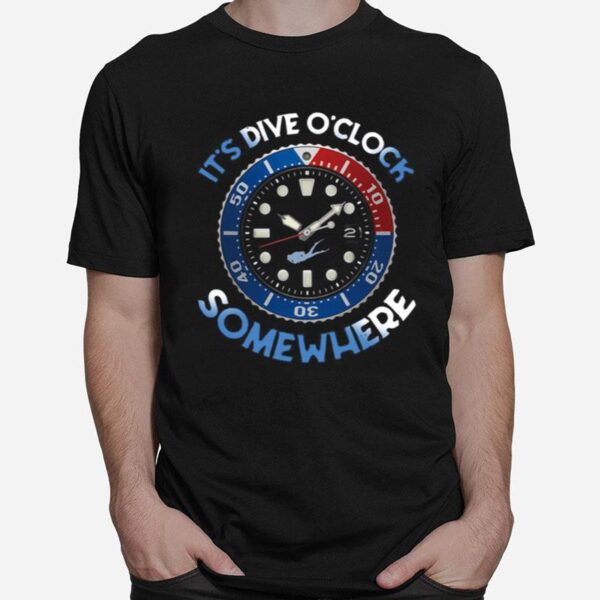 Scuba Diving Its Five Oclock Somewhere T-Shirt