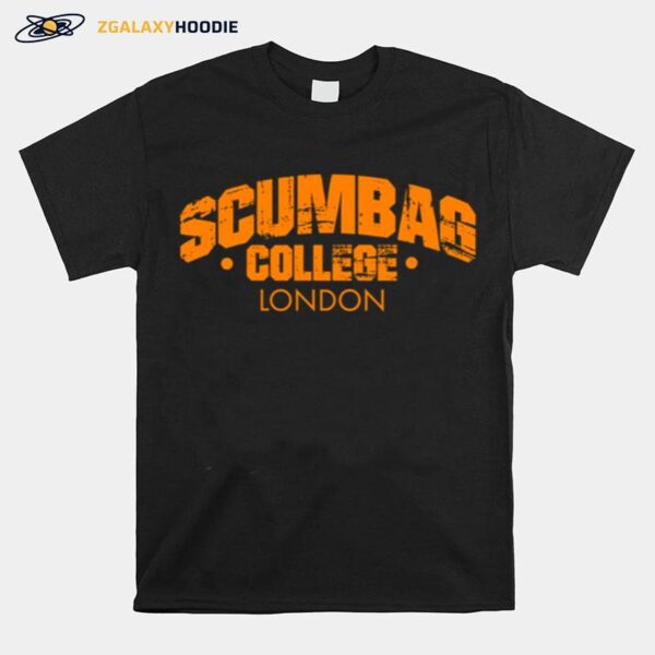 Scumbag College London T-Shirt