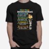 Seasonal Bookworms Winter Its Snowing I Should Stay Inside And Read T-Shirt