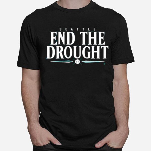 Seattle End The Drought Baseball T-Shirt