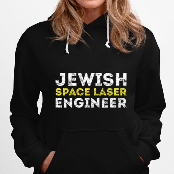 Secret Jewish Space Laser Engineer Alien Ufo Hoodie