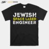 Secret Jewish Space Laser Engineer Alien Ufo T-Shirt