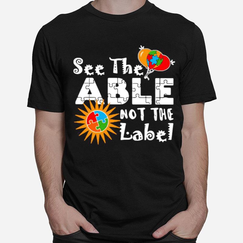 See The Able Not The Label Autism Awareness