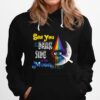 See You On The Dark Side Of The Moon Hoodie