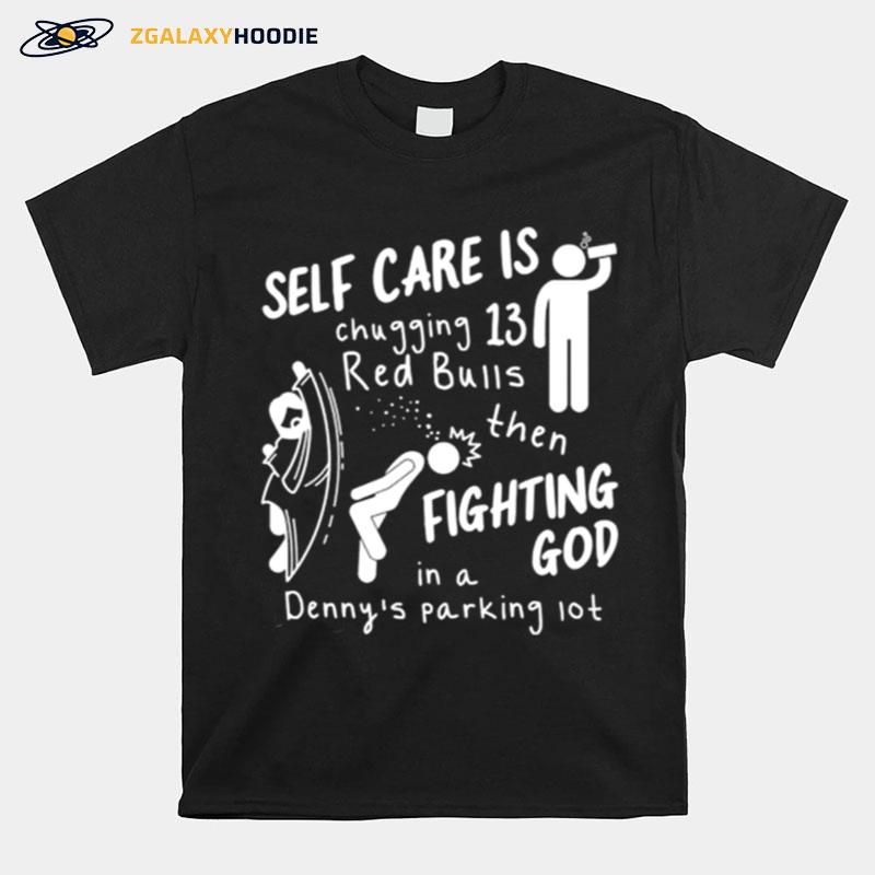 Self Care Is Fighting God
