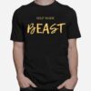 Self Made Beast T-Shirt