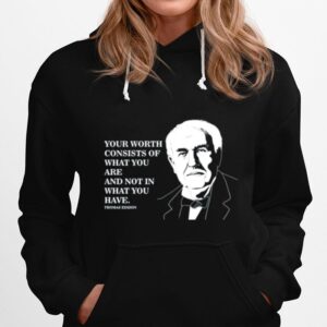 Self Worth Famous Motivational Quote Thomas Edison Hoodie