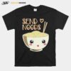 Send Noods Noodle Cute T-Shirt