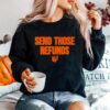 Send Those Refunds 2023 Sweater