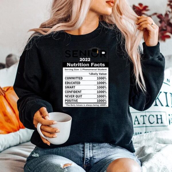 Senior 2022 Nutrition Facts Dally Value Sweater