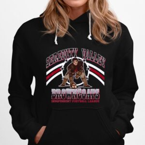 Serenity Valley Browncoats Go Browncoats Hoodie