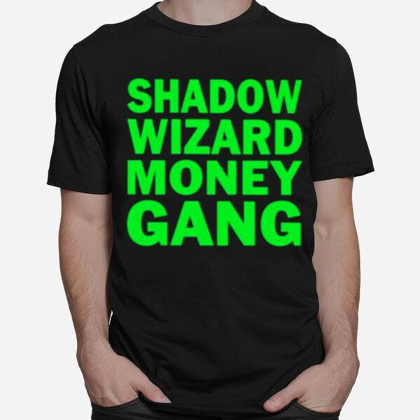 Shadow Wizard Money Gang T-Shirt