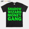 Shadow Wizard Money Gang T-Shirt