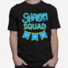 Shalom Squad Temple Jewish Membership Committee Shalom T-Shirt