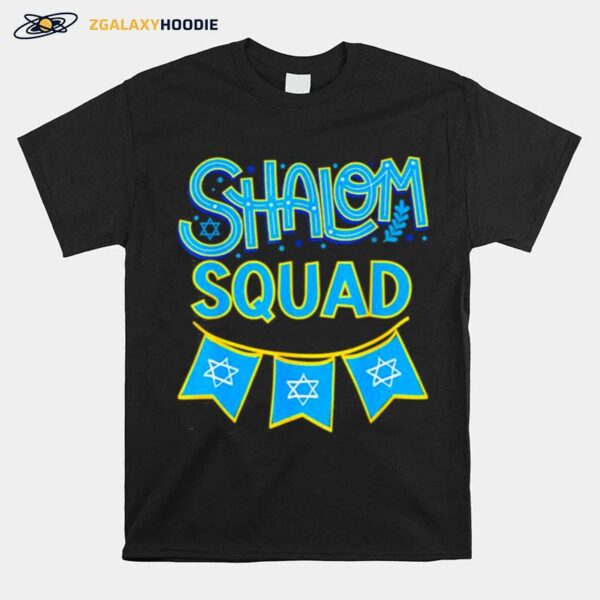 Shalom Squad Temple Jewish Membership Committee Shalom T-Shirt