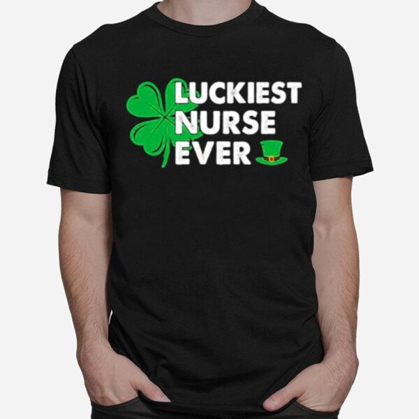 Shamrock Luckiest Nurse Ever St Patricks Day T-Shirt