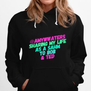 Sharing My Life As A Sahm Hoodie