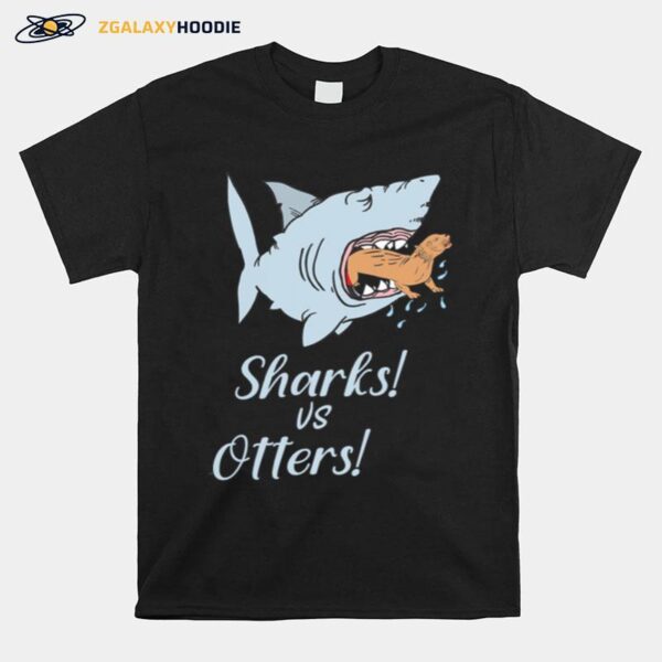 Sharks Vs Otters T-Shirt