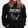 Shaw Davis And The Black Ties Hoodie