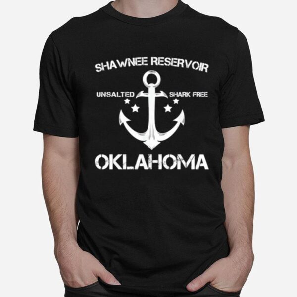 Shawnee Reservoir Unsalted Shark Free Oklahoma T-Shirt