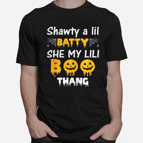 Shawty A Lil Batty She My Lil Boo Thang Halloween T-Shirt