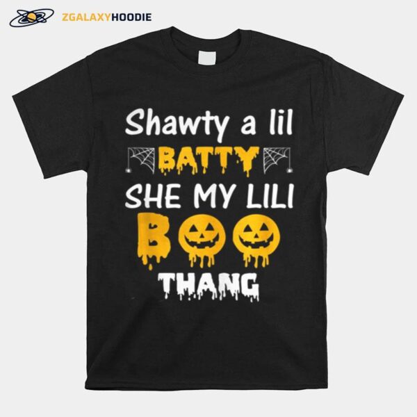 Shawty A Lil Batty She My Lil Boo Thang Halloween T-Shirt