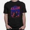 She Is A Killer Queen 1974 T-Shirt