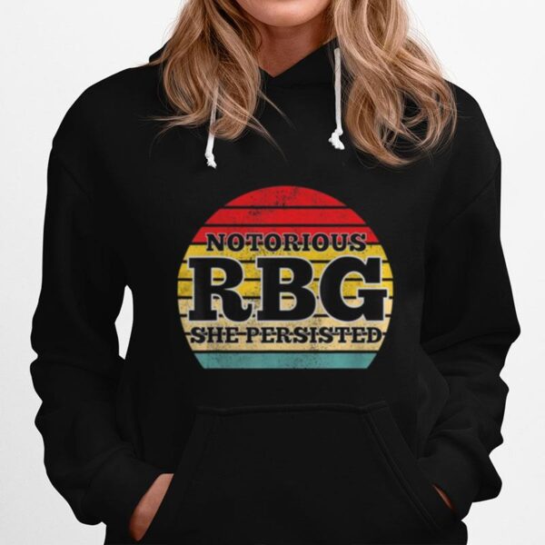 She Persisted Rbg Ruth Bader Ginsburg Hoodie