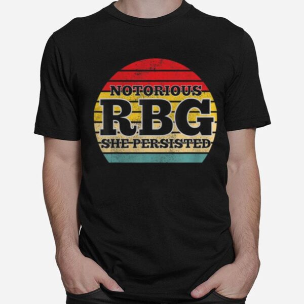 She Persisted Rbg Ruth Bader Ginsburg T-Shirt