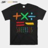 Sheerios 2 Ed Sheeran Albums T-Shirt