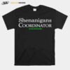 Shenanigans Coordinator Funny Teacher St Patricks Day T-Shirt