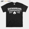 Shenanigans Coordinator St Patricks Day T-Shirt