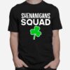 Shenanigans Squad St Patricks Day Shamrock T-Shirt