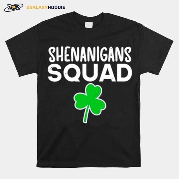 Shenanigans Squad St Patricks Day Shamrock T-Shirt