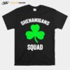 Shenanigans Squad St Patricks Day T-Shirt