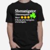 Shenanigator A Nurse Who Instigates Shenanigans T-Shirt