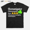 Shenanigator A Nurse Who Instigates Shenanigans T-Shirt