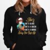 Shes Black That Queen Nurse Proud Black Nurse Job Pride Hoodie