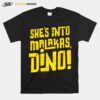 Shes Into Malakas Dino T-Shirt