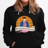 Shes Our Friend And Shes Crazy Stranger Things El Hoodie