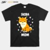 Shiba Mom Mummy Mama Mum Mommy Mothers Day Mother T-Shirt