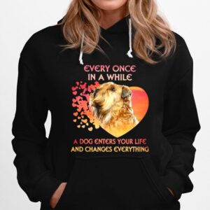 Shih Tzu Every Once In A While A Dog Enters Your Life And Changes Everything Hoodie