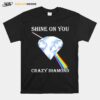 Shine On You Crazy Diamond Ruby Lgbt Pink Floyd T-Shirt