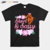 Short And Sassy For A Dachshund Mom Weiner Dog T-Shirt