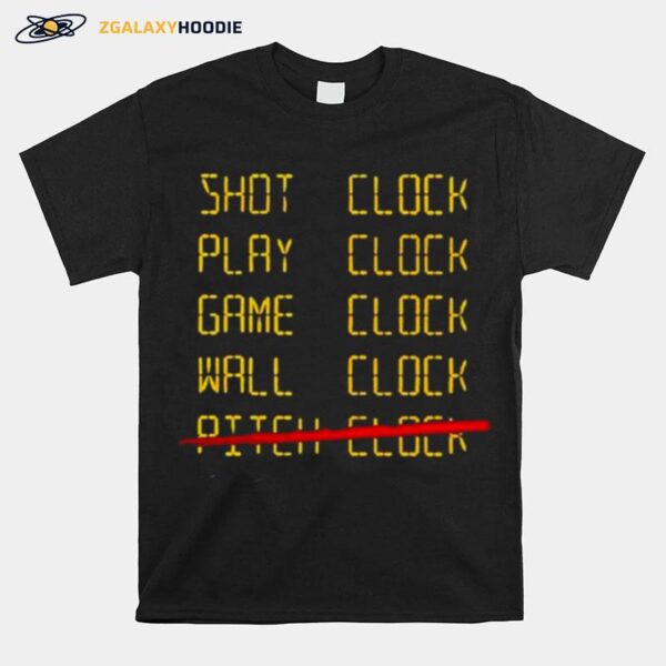 Shot Clock Play Clock Game Clock Wall Clock Pitch Clock T-Shirt