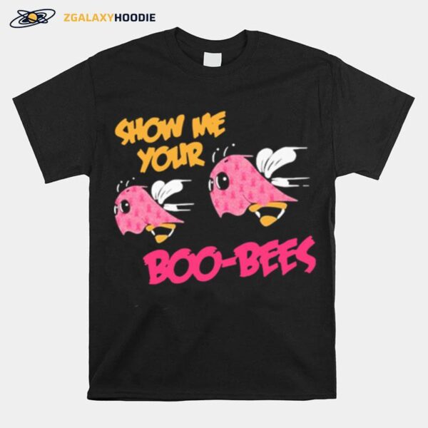 Show Me Your Boo Bees T-Shirt